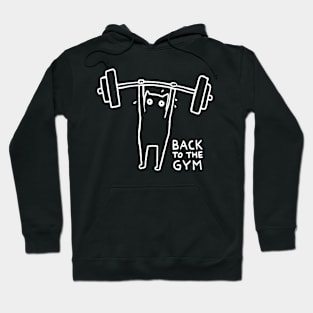 BACK TO THE GYM Hoodie